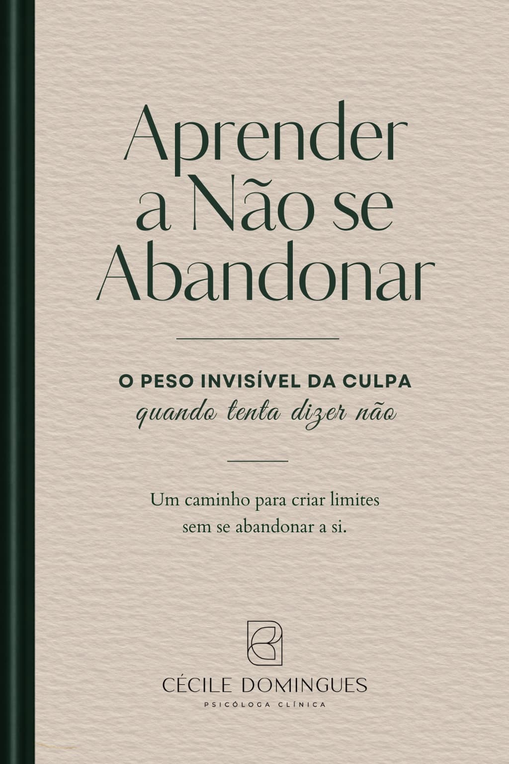 Capa do ebook Aprender a Não se Abandonar, de Cécile Domingues